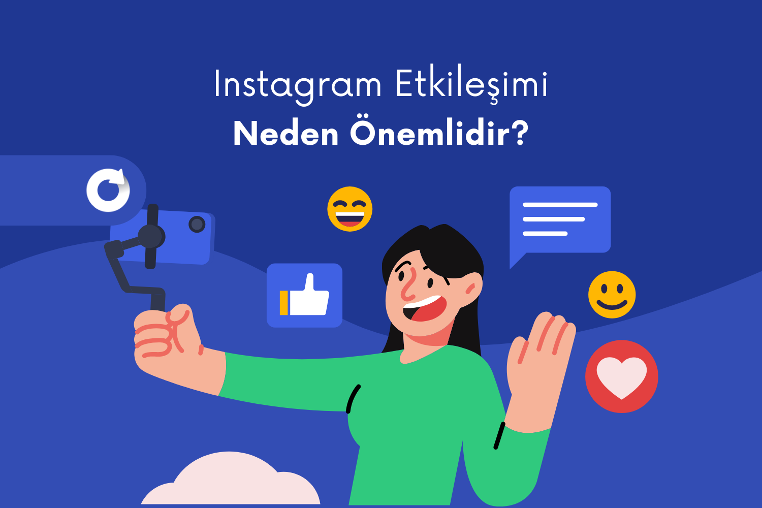 Instagram Etkileşimi Neden Önemlidir? (2026 Güncel Rehber)